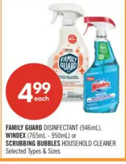 Shoppers Drug Mart FAMILY GUARD DISINFECTANT (946mL), WINDEX (765mL-950mL) or SCRUBBING BUBBLES HOUSEHOLD CLEANER offer