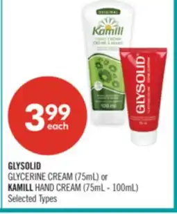 Shoppers Drug Mart GLYSOLID GLYCERINE CREAM (75mL) or KAMILL HAND CREAM (75mL - 100mL) offer