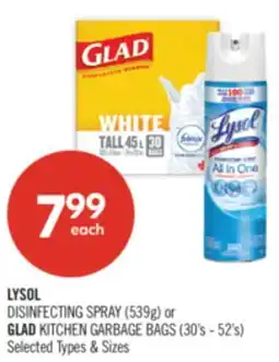Shoppers Drug Mart LYSOL DISINFECTING SPRAY (539g) or GLAD KITCHEN GARBAGE BAGS (30's - 52's) offer