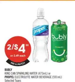 Shoppers Drug Mart BUBLY KING CAN SPARKLING WATER (473ml) or PROPEL ELECTROLYTE WATER BEVERAGE (591ml) offer
