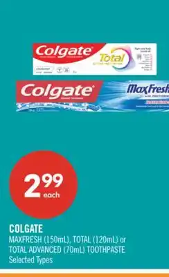 Shoppers Drug Mart COLGATE MAXFRESH (150mL), TOTAL (120mL) or TOTAL ADVANCED (70mL) TOOTHPASTE offer