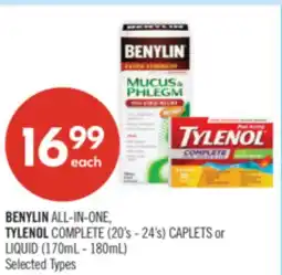 Shoppers Drug Mart BENYLIN ALL-IN-ONE, TYLENOL COMPLETE (20's 's-24 - 24's) CAPLETS or LIQUID (170mL - 180mL) offer