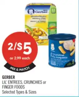 Shoppers Drug Mart GERBER LIL' ENTREES CRUNCHIES or FINGER FOODS offer