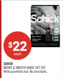 Shoppers Drug Mart SCHICK MERRY & SMOOTH SHAVE GIFT SET offer