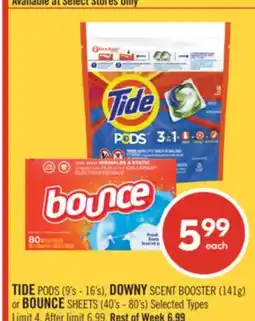 Shoppers Drug Mart TIDE PODS (9's - 16's), DOWNY SCENT BOOSTER (141g) or BOUNCE SHEETS (40's - 80's) offer