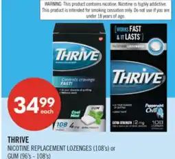 Shoppers Drug Mart THRIVE NICOTINE REPLACEMENT LOZENGES (108's) or GUM (96's - 108's) offer