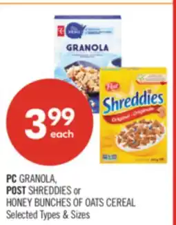 Shoppers Drug Mart PC GRANOLA, POST SHREDDIES or HONEY BUNCHES OF OATS CEREAL offer