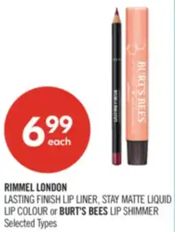 Shoppers Drug Mart RIMMEL LONDON LASTING FINISH LIP LINER, STAY MATTE LIQUID LIP COLOUR or BURT'S BEES LIP SHIMMER offer
