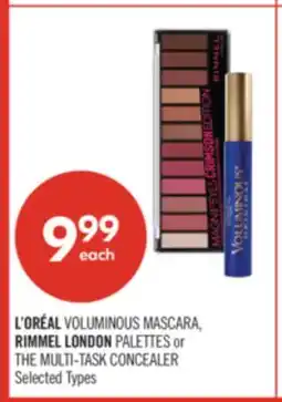 Shoppers Drug Mart L'ORÉAL VOLUMINOUS MASCARA, RIMMEL LONDON PALETTES or THE MULTI-TASK CONCEALER offer