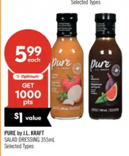 Shoppers Drug Mart PURE by J.L. KRAFT SALAD DRESSING offer