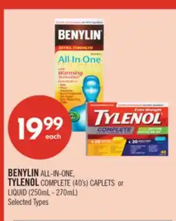 Shoppers Drug Mart BENYLIN ALL-IN-ONE, TYLENOL COMPLETE (40's) CAPLETS or LIQUID (250mL - 270mL) offer