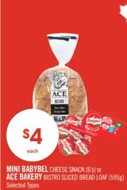 Shoppers Drug Mart MINI BABYBEL CHEESE SNACK (6's) or ACE BAKERY BISTRO SLICED BREAD LOAF (595g) offer
