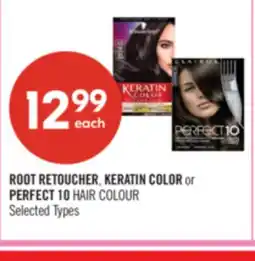Shoppers Drug Mart ROOT RETOUCHER, KERATIN COLOR or PERFECT 10 HAIR COLOUR offer