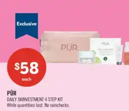 Shoppers Drug Mart PÜR DAILY SKINVESTMENT 4 STEP KIT offer