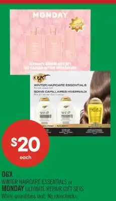 Shoppers Drug Mart OGX WINTER HAIRCARE ESSENTIALS or MONDAY ULTIMATE REPAIR GIFT SETS offer