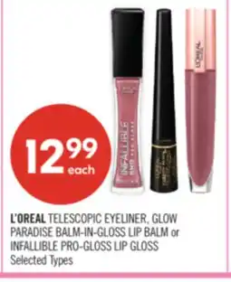 Shoppers Drug Mart L'OREAL TELESCOPIC EYELINER, GLOW PARADISE BALM-IN-GLOSS LIP BALM or INFALLIBLE PRO-GLOSS LIP GLOSS offer