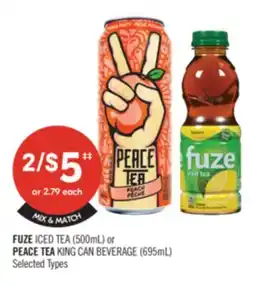 Shoppers Drug Mart FUZE ICED TEA (500mL) or PEACE TEA KING CAN BEVERAGE (695mL) offer
