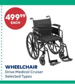 Wellwise by Shoppers WHEELCHAIR Drive Medical Cruiser offer