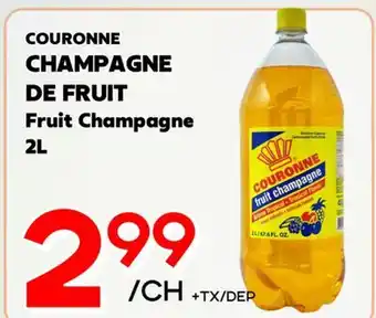 Marche Salaberry COURONNE CHAMPAGNE DE FRUIT offer