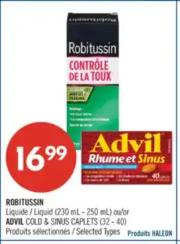 Pharmaprix ROBITUSSIN Liquid (230 mL - 250 mL) or ADVIL COLD & SINUS CAPLETS (32-40) offer