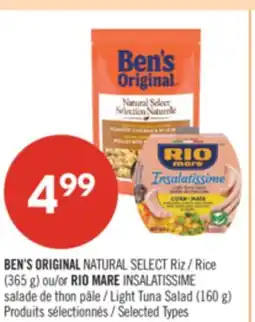 Pharmaprix BEN'S ORIGINAL NATURAL SELECT Rice (365 g) or RIO MARE INSALATISSIME Light Tuna Salad (160 g) offer