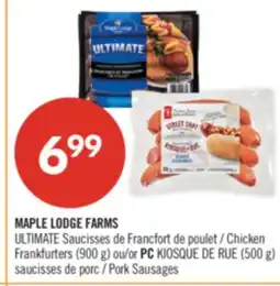 Pharmaprix MAPLE LODGE FARMS ULTIMATE Chicken Frankfurters (900 g) or PC Pork Sausages (500 g) offer
