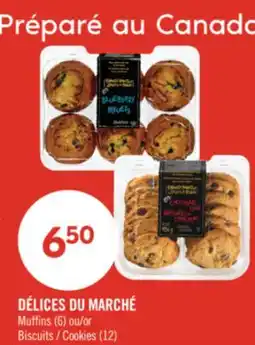Pharmaprix DÉLICES DU MARCHÉ Muffins (6) or Cookies (12) offer