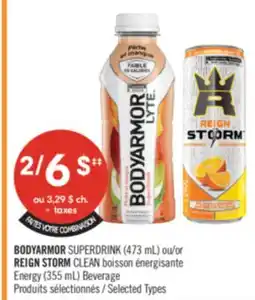 Pharmaprix BODYARMOR SUPERDRINK (473 mL) or REIGN STORM CLEAN Energy (355 mL) Beverage offer