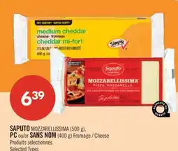 Pharmaprix SAPUTO MOZZARELLISSIMA (500 g), PC or NO NAME (400 g) Cheese offer