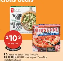 Pharmaprix PC Wood Fired or DR. OETKER GIUSEPPE Frozen Pizza offer
