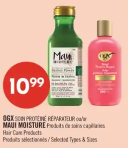 Pharmaprix OGX or Hair Care Products, MAUI MOISTURE Hair Care Products offer