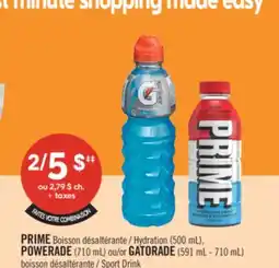 Pharmaprix PRIME Hydration (500 mL), POWERADE (710 mL) or GATORADE (591 mL - 710 mL) Sport Drink offer