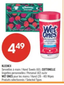 Pharmaprix KLEENEX Hand Towels (60), COTTONELLE Personal (42) or WET ONES Hand (28 - 40) Wipes offer