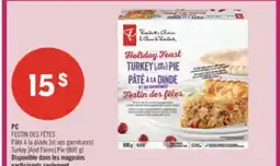 Pharmaprix FESTIN DES FÊTES Pâté à la dinde [et ses garnitures] Turkey [And Fixins] Pie (800 g) offer