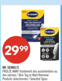 Pharmaprix DR. SCHOLL'S FREEZE AWAY Skin Tag or Wart Remover offer