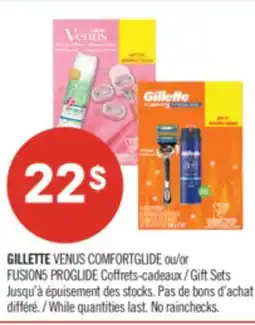 Pharmaprix GILLETTE VENUS COMFORTGLIDE or FUSION5 PROGLIDE Gift Sets offer