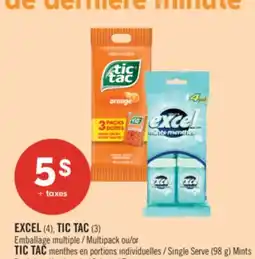 Pharmaprix EXCEL (4), TIC TAC (3) Multipack or TIC TAC Single Serve (98 g) Mints offer