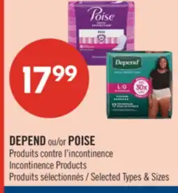 Pharmaprix DEPEND or POISE Incontinence Products offer