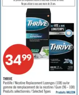 Pharmaprix THRIVE Nicotine Replacement Lozenges (108) or Gum (96- 108) offer