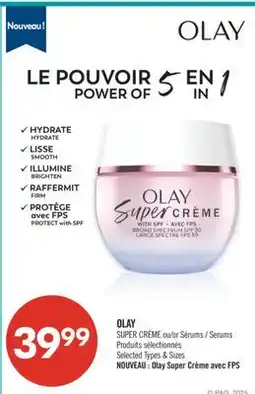 Pharmaprix OLAY SUPER CRÈME or Serums offer