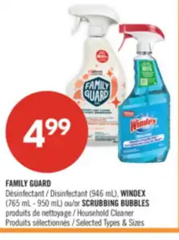 Pharmaprix FAMILY GUARD Disinfectant (946 mL), WINDEX (765 mL - 950 mL) or SCRUBBING BUBBLES Household Cleaner offer