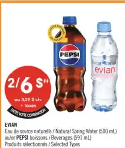 Pharmaprix EVIAN Natural Spring Water (500 mL) or PEPSI Beverages (591 mL) offer