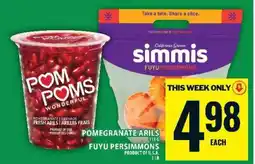Food Basics Pomegranate Arils & Fuyu Persimmons offer