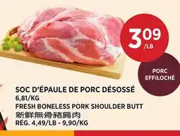 Kim Phat FRESH BONELESS PORK SHOULDER BUTT offer