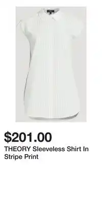 Holt Renfrew THEORY Sleeveless Shirt In Stripe Print offer