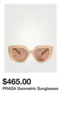 Holt Renfrew PRADA Geometric Sunglasses offer