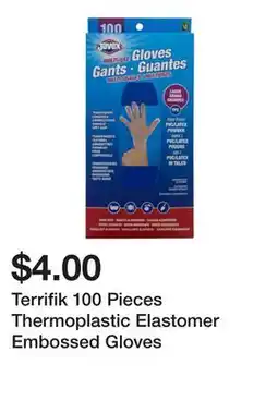 Dollarama Terrifik 100 Pieces Thermoplastic Elastomer Embossed Gloves offer