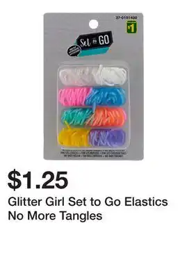 Dollarama Glitter Girl Set to Go Elastics No More Tangles offer