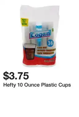 Dollarama Hefty 10 Ounce Plastic Cups offer