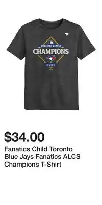 Sport Chek Fanatics Child Toronto Blue Jays Fanatics ALCS Champions T-Shirt offer